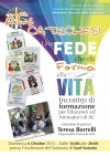 Una Fede che dà Forma alla Vita